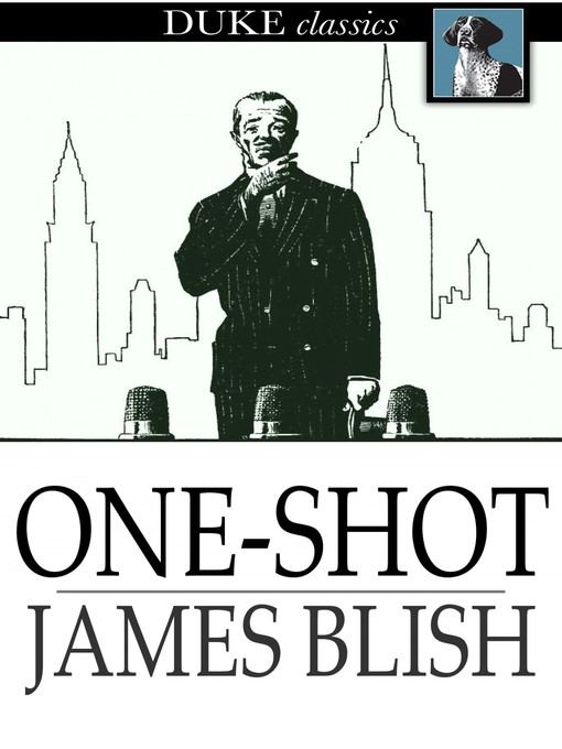Title details for One-Shot by James Blish - Available